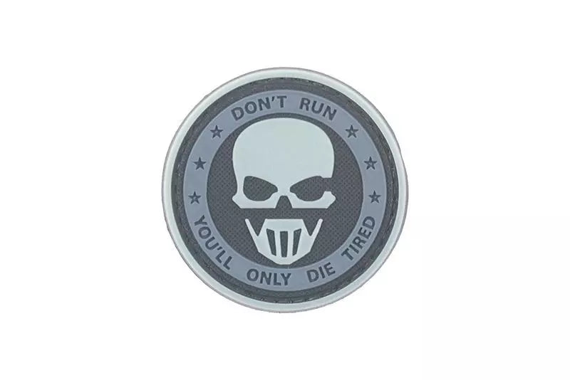 Don’t Run, You’ll Die Tired - 3D Patch