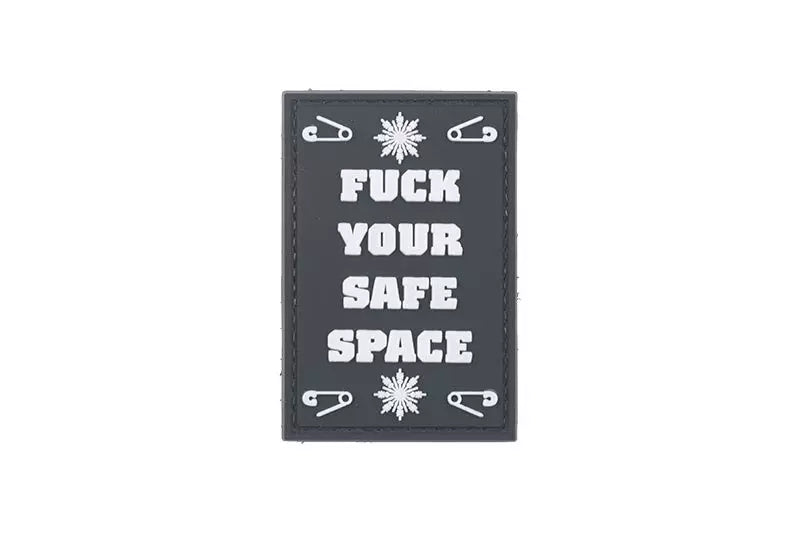 Fuck Your Safe Space - 3D Patch